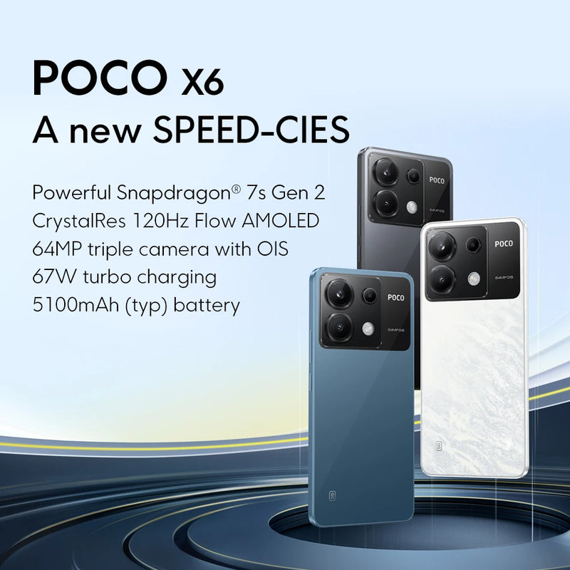 POCO X6 5G Global Version Smartphone NFC Snapdragon 7s Gen 2 120Hz Flow AMOLED Display 64MP Camera with OIS NFC 67W Charger